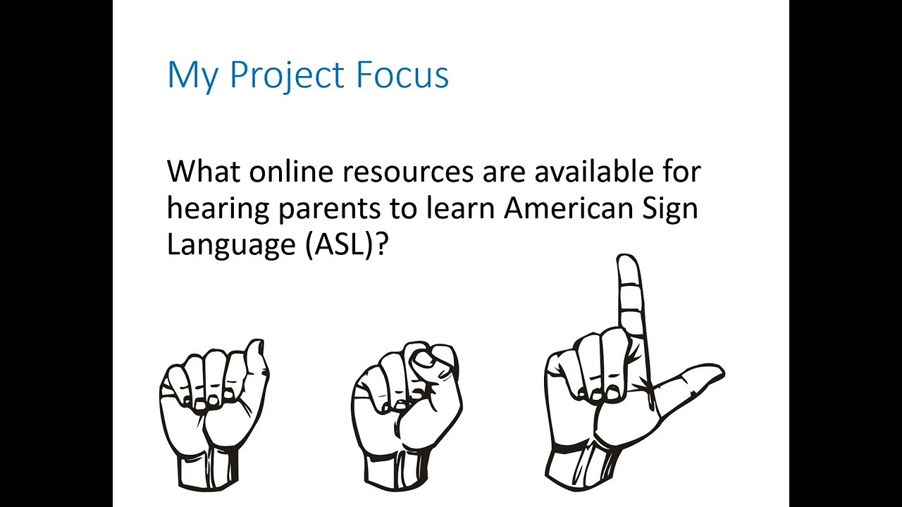 Weaver_ E.5. Learning ASL online _ 2022.11.28