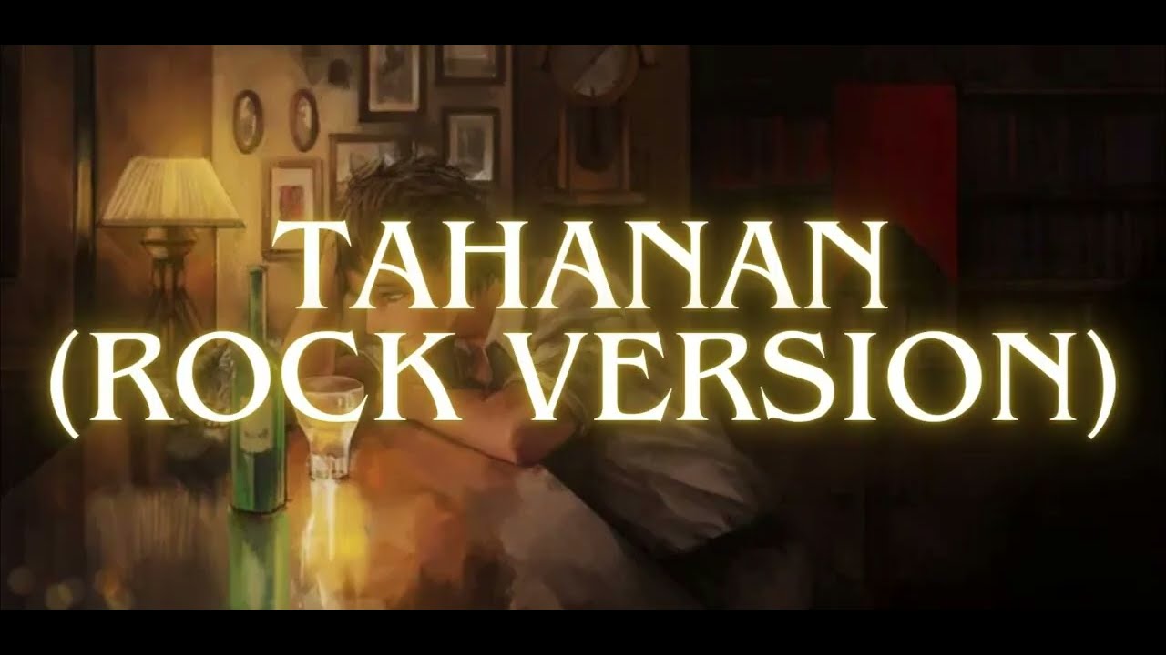 Tahanan (Rock Version)