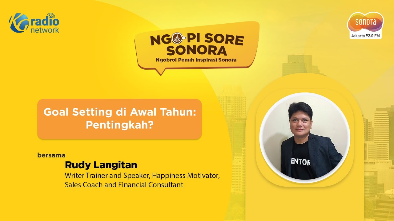 "Goal Setting di Awal Tahun: Pentingkah?" || Ngopi Sore