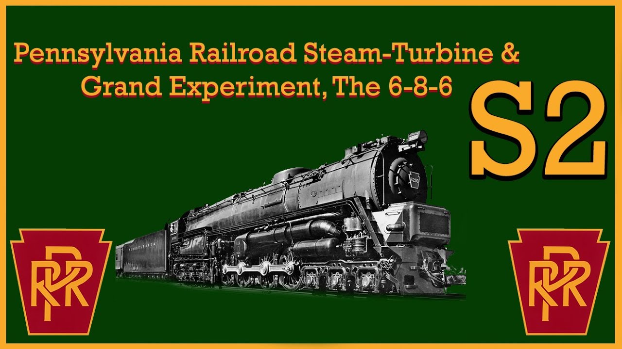 Pennsylvania Railroad S2