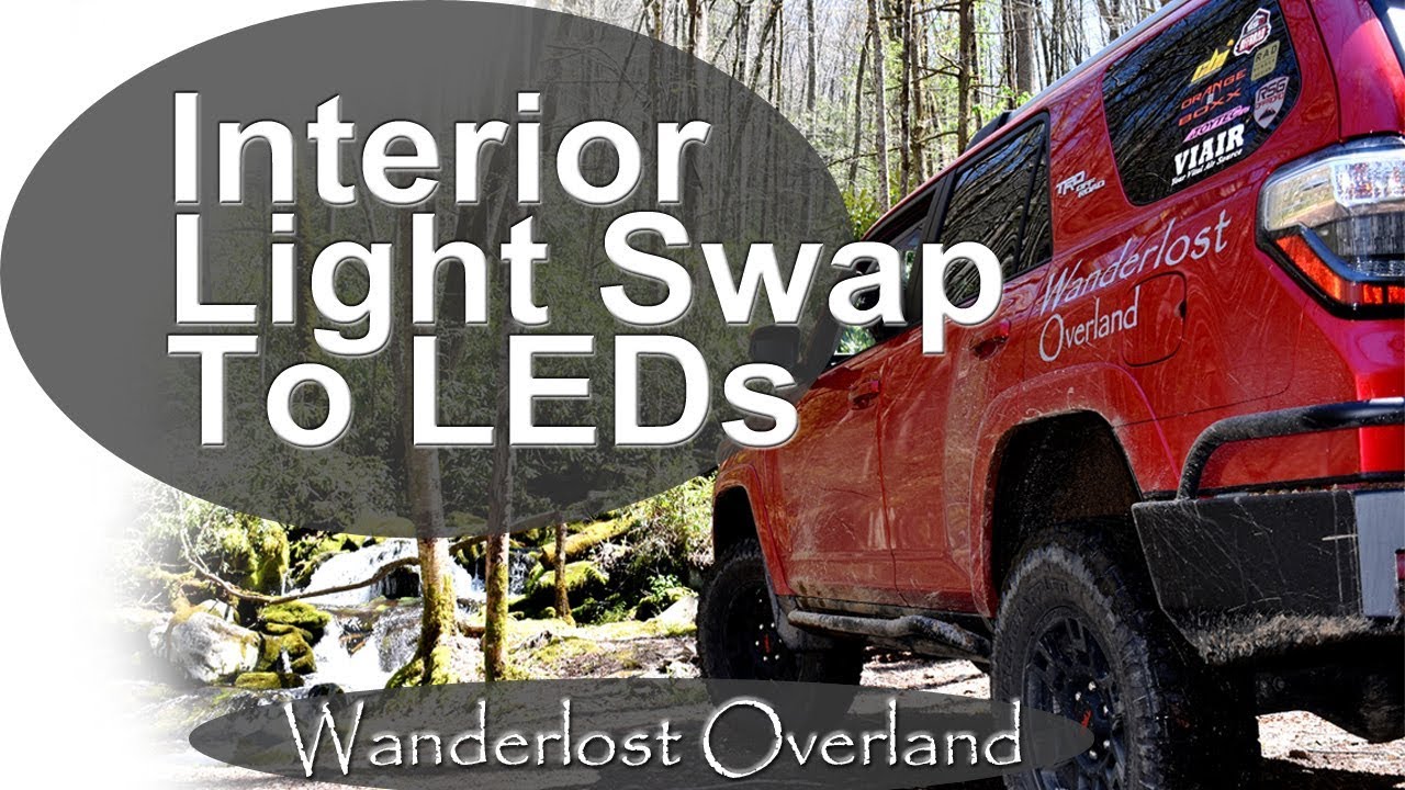 The Brightest! 4Runner Interior LED Light Swap
