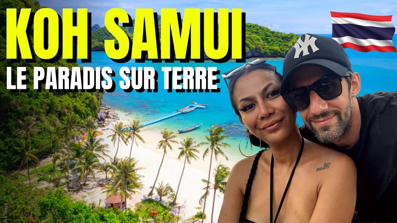 Il faut absolument que tu visites cette ile | Vlog 1 | Koh Samui