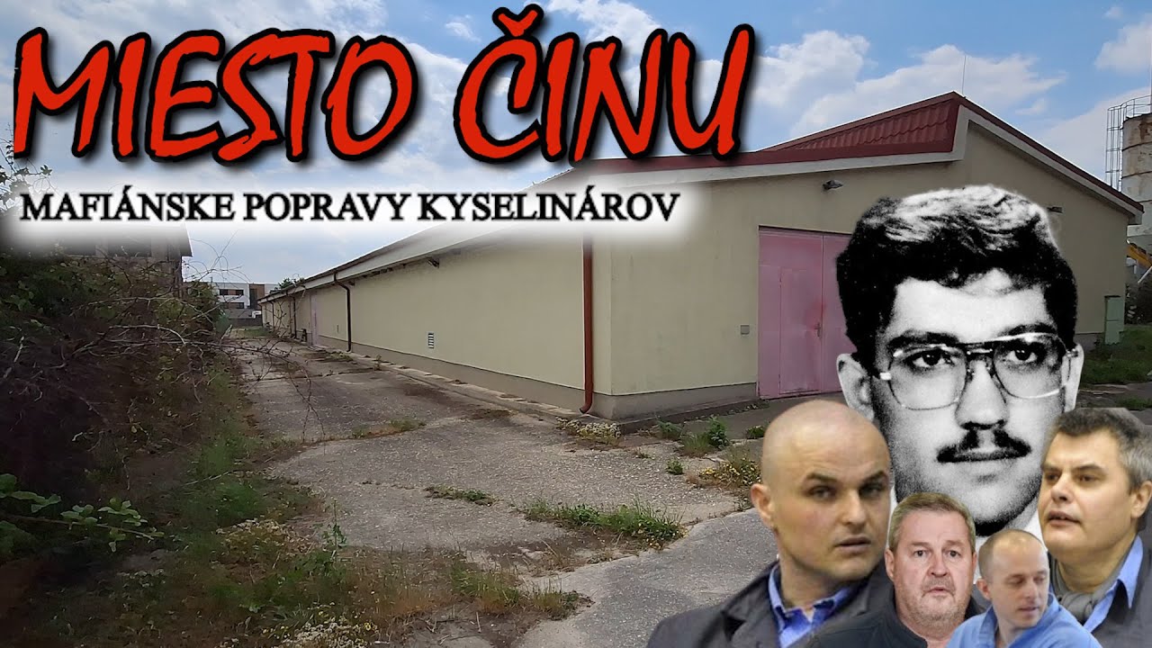 Miesto činu mafi&aacute;nskych popr&aacute;v Kyselin&aacute;rov