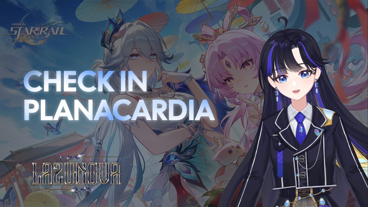 🔴 [HONKAI STAR RAIL] CHECK IN PLANARCADIA 4.0 | VN VTUBER ✩₊˚.⋆☾⋆⁺₊