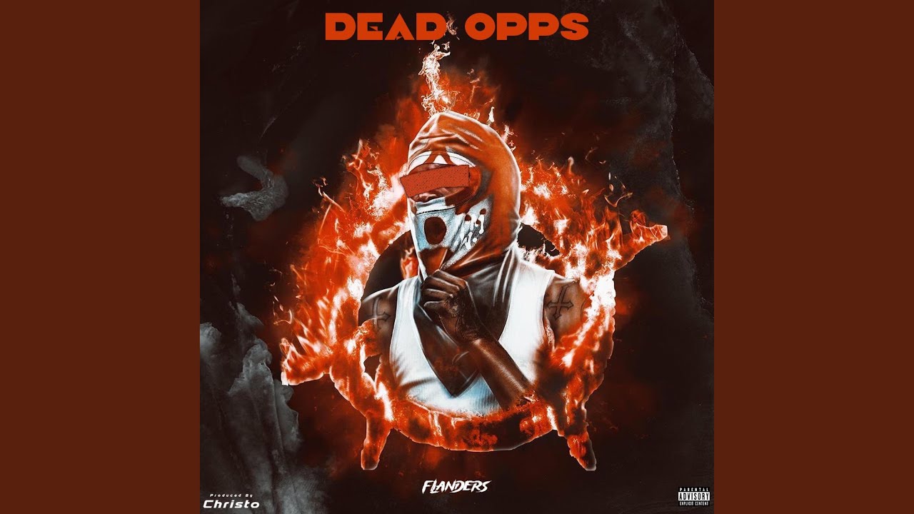Dead Opps (feat. Flanders)