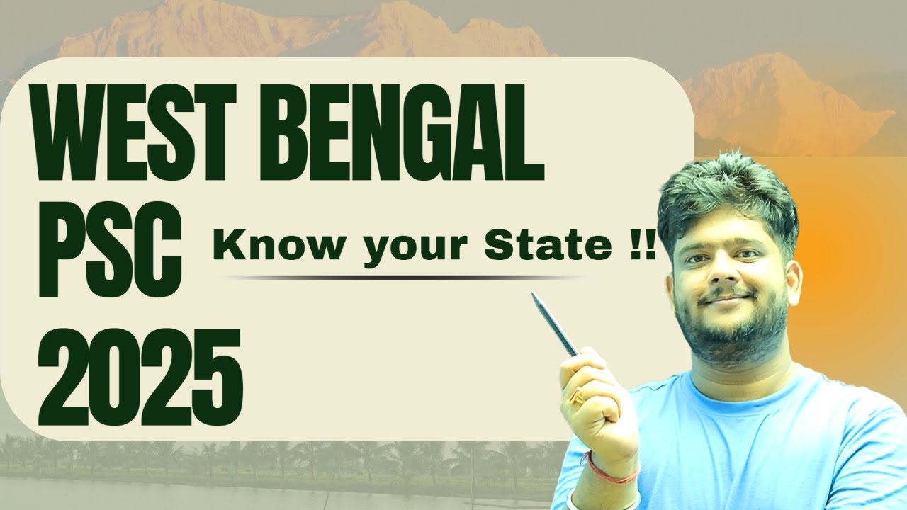 WBCS & WBPSC Preparation: Know Your State &ndash; West Bengal