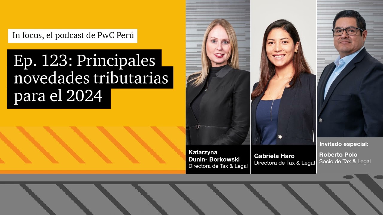 Episodio 123: Principales novedades tributarias para el 2024