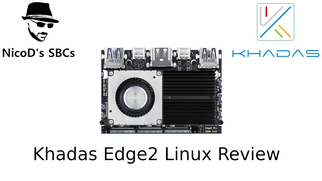 Khadas Edge2 Linux Review / Rockchip RK3588S