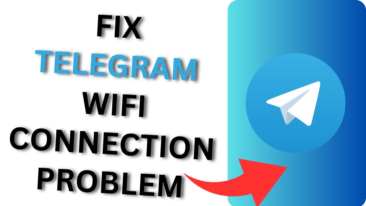 How to Fix Telegram Wi-Fi Connection Problem | Telegram Not Connecting