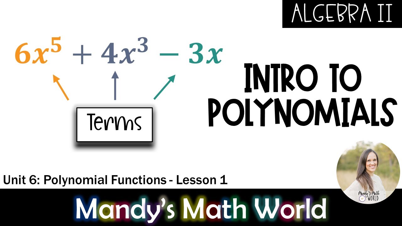 Intro Polynomials (Algebra 2)