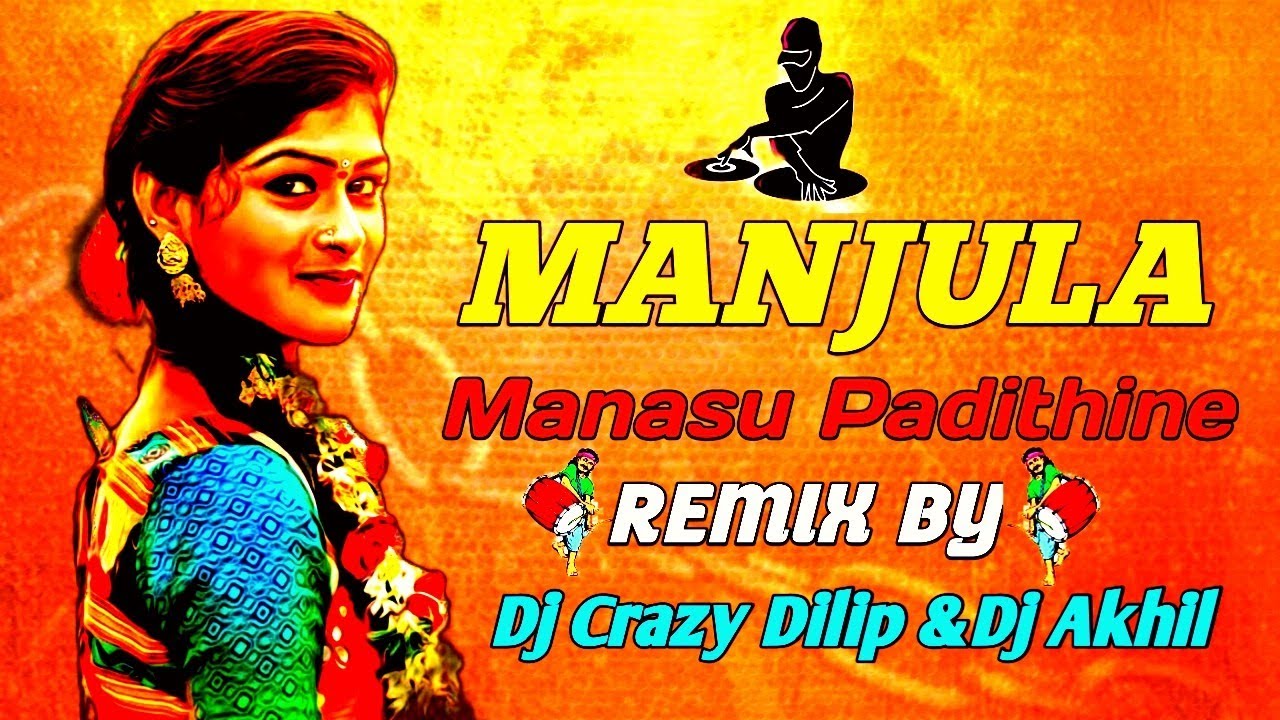 MANJULA MANASUPADITINE NIMIDHA NEW LETEST FLOK DJ SONG 2K22 REMIX BY DJ CRAZY DILIP & DJ AKHIL
