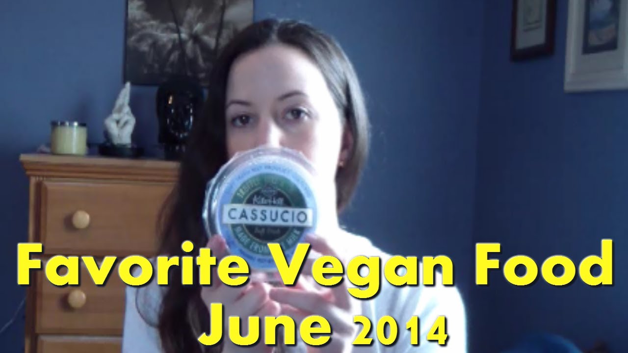 Vegan Favorites- June. Vegan Food (Snacks & Health Food)