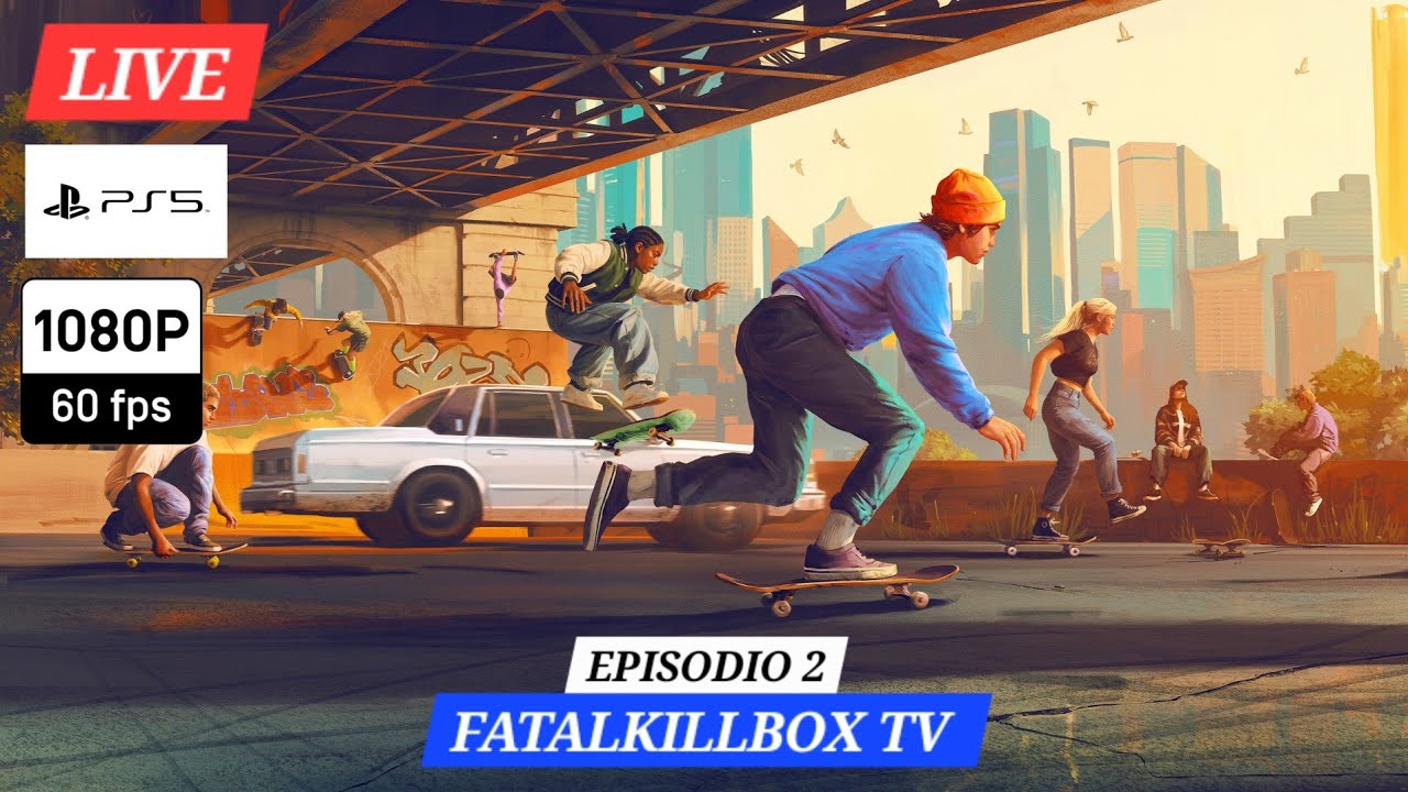 Skate. LIVE ep.2 [PS5]