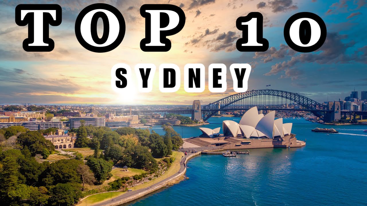 Top 10 Things To Do in Sydney 🇦🇺 | Your Ultimate Australia Travel Guide