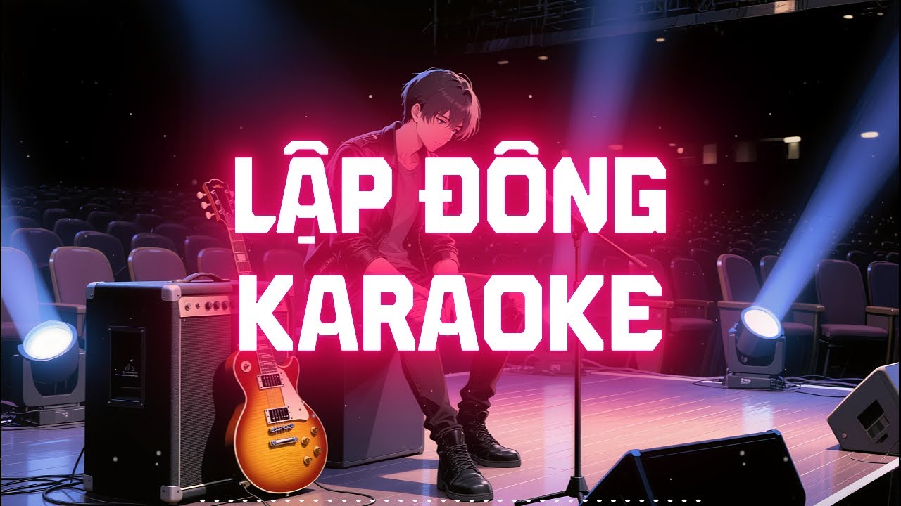 Lập Đông - Karaoke Rock Version (Tone Nam Cao, Nữ Hát Được)
