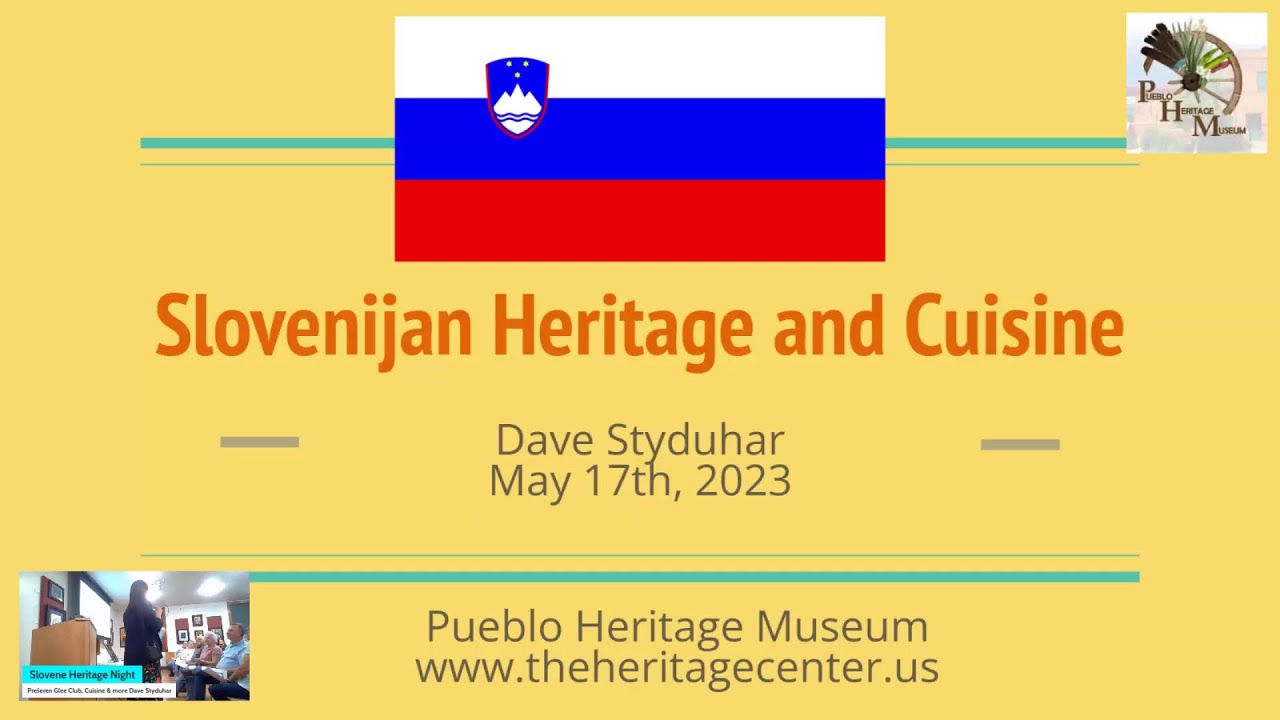 Heritage Night: Slovenian Cuisine & Pre&scaron;eren Glee Club Dave Styduhar