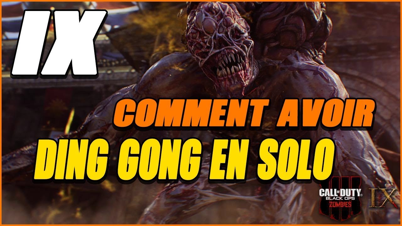 TROPHÉE DING GONG EN SOLO :  Call of duty Black Ops 4 ZOMBIES