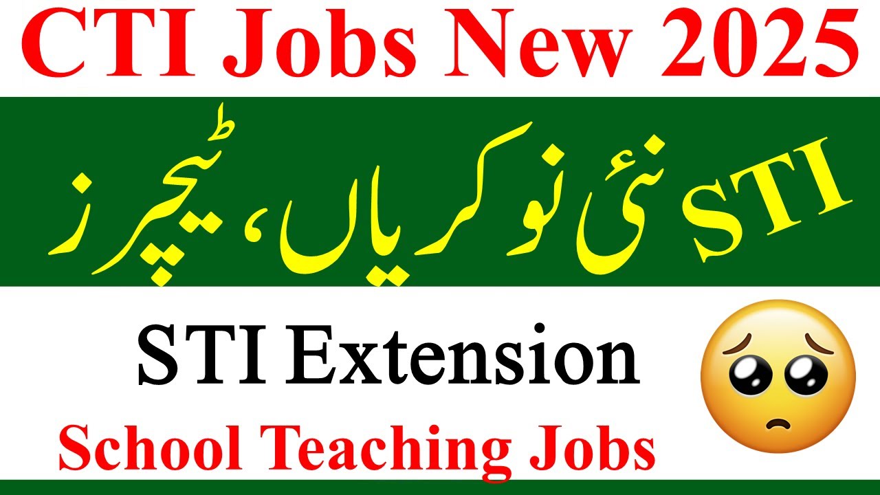 STI Jobs 2025 | School Teaching Internees Jobs 2025 | Sti new jobs 2025 | sti jobs contract extend