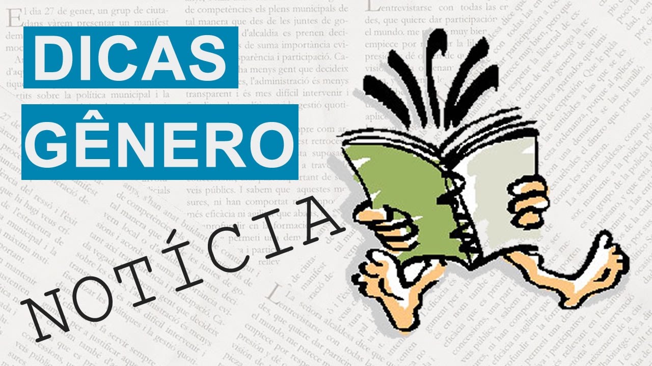Gênero Notícia - Gênero Textual Notícia com Interpretação
