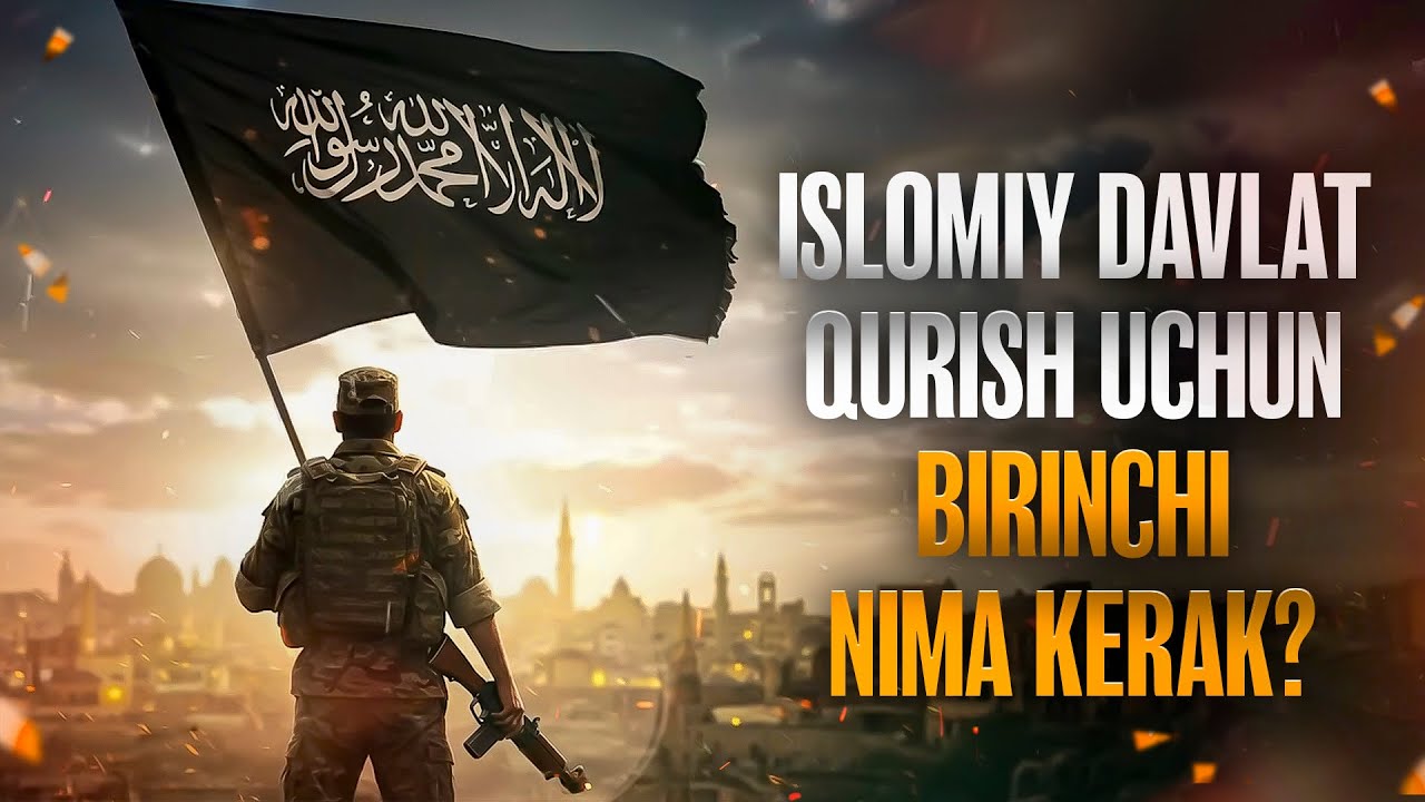 Islomiy davlat qurish uchun birinchi nima kerak? | Ustoz Abdulloh Zufar