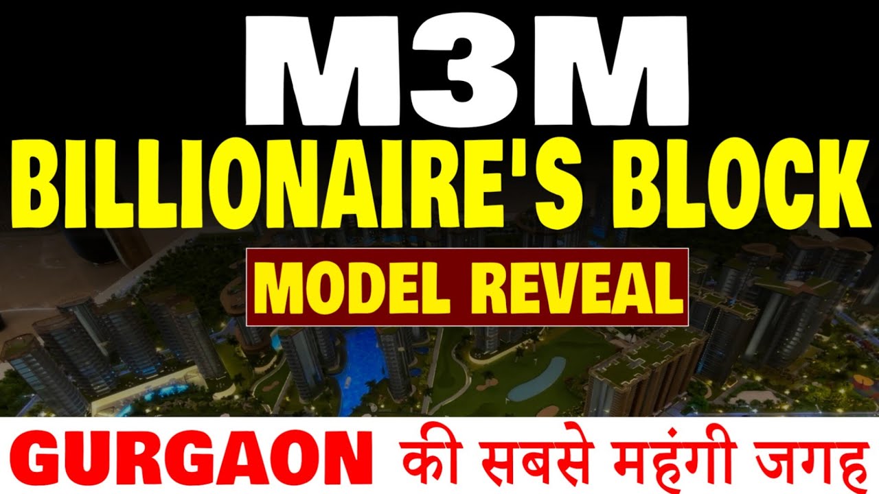 M3M Billionaires Block Dwarka Expressway | M3M Elie Saab Dwarka Expressway | M3M Jacob & Co Gurgaon 