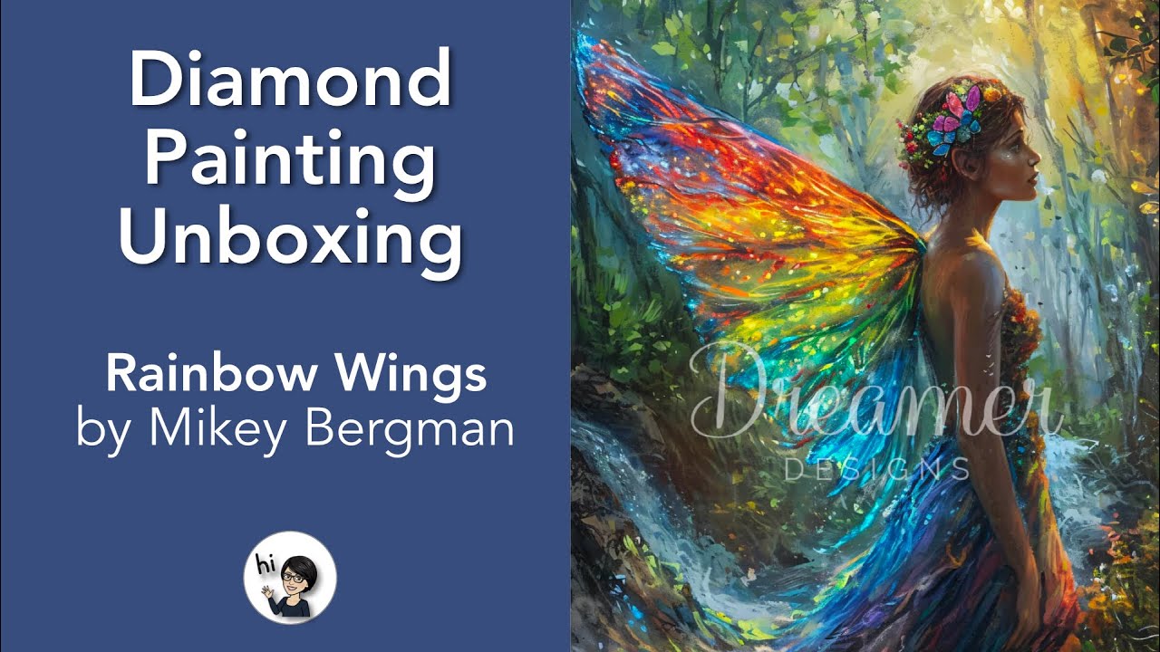 Diamond Painting Unboxing - Dreamer Designs - Rainbow Wings