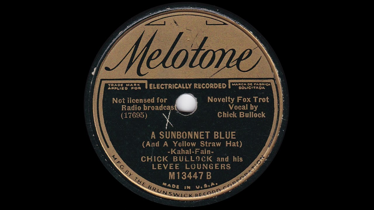 1935 Chick Bullock - A Sunbonnet Blue (And A Yellow Straw Hat)