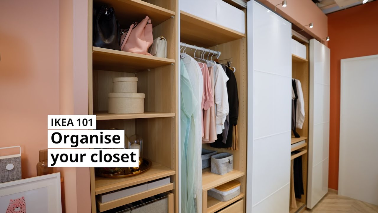 IKEA 101: Organise your closet