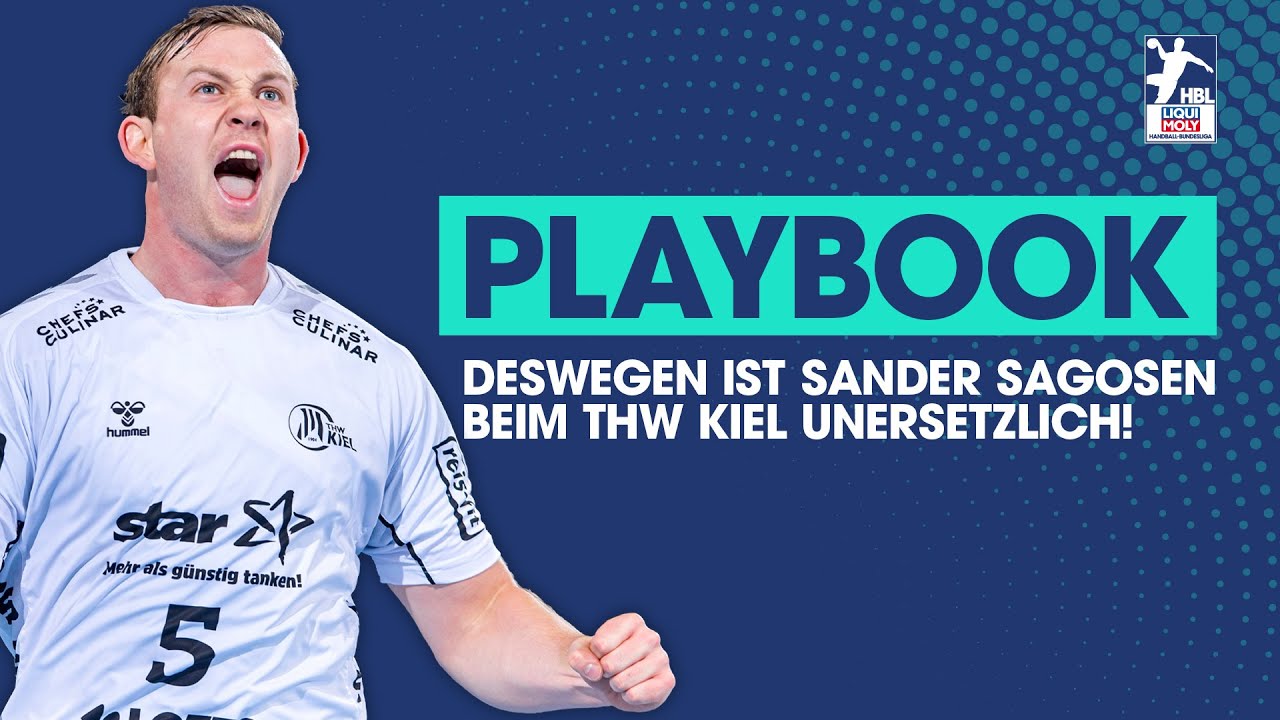 Deswegen ist Sander Sagosen beim THW Kiel unersetzlich! | Playbook