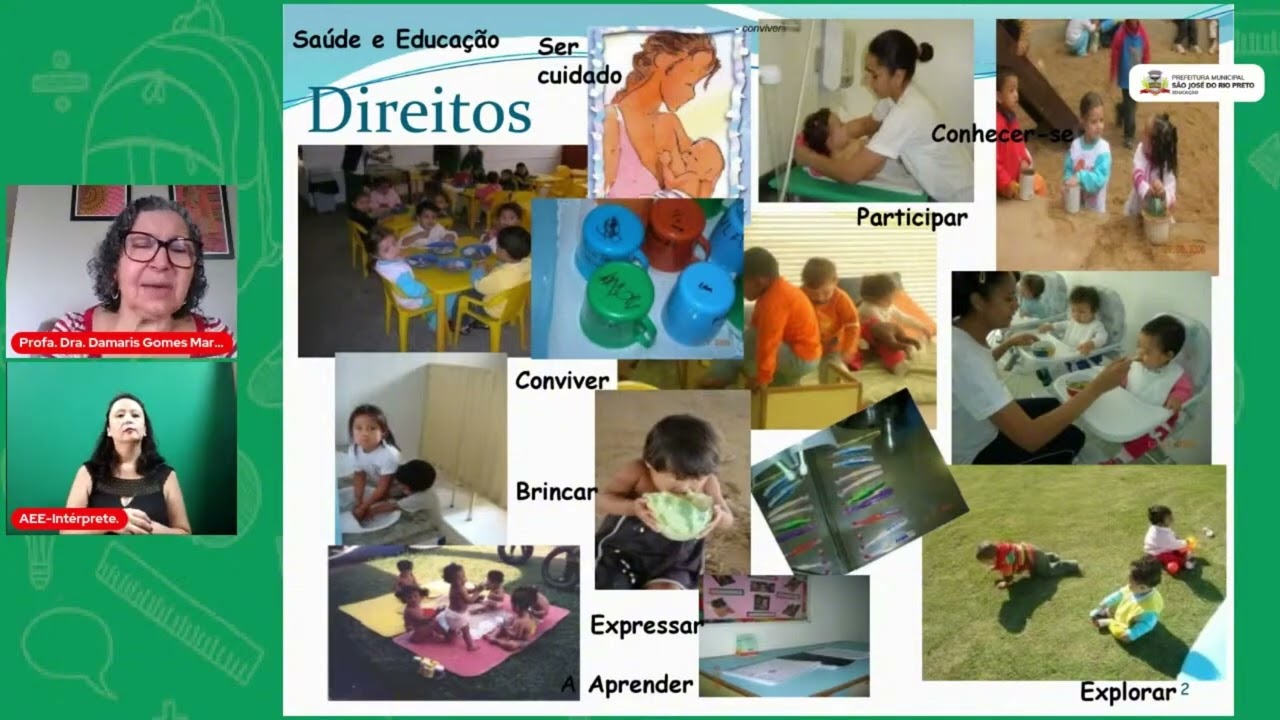 Cuidado como eixo do trabalho pedagógico | Transmissão ao Vivo Educativa | Pref S J Rio Preto | 2022
