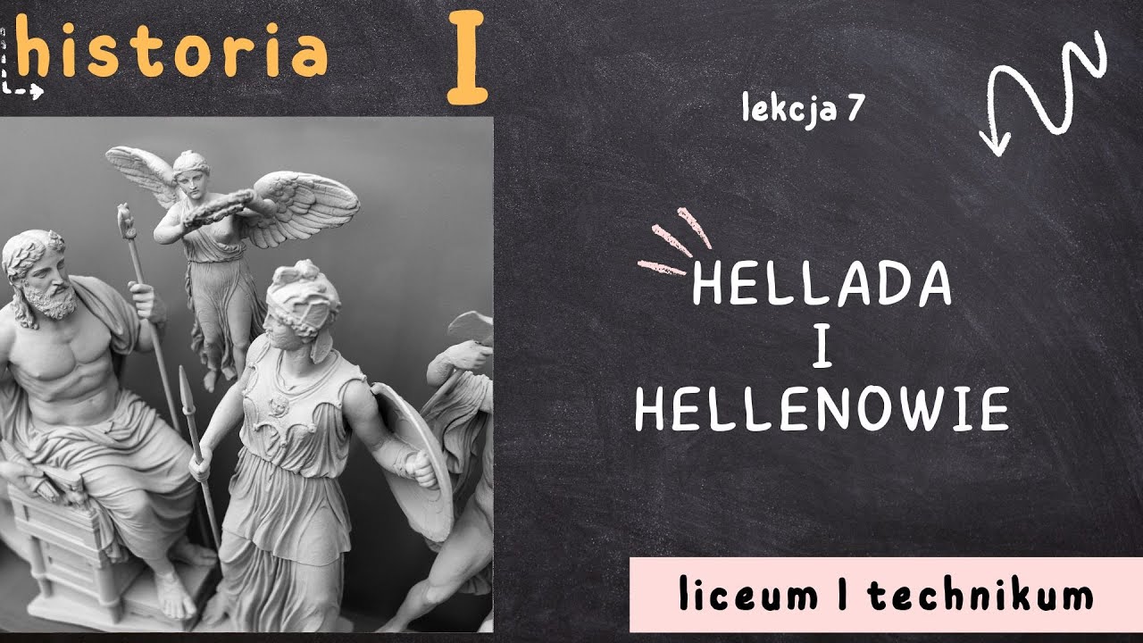 Historia 1 LO [Lekcja 7: Hellada i Hellenowie - poziom podstawowy]