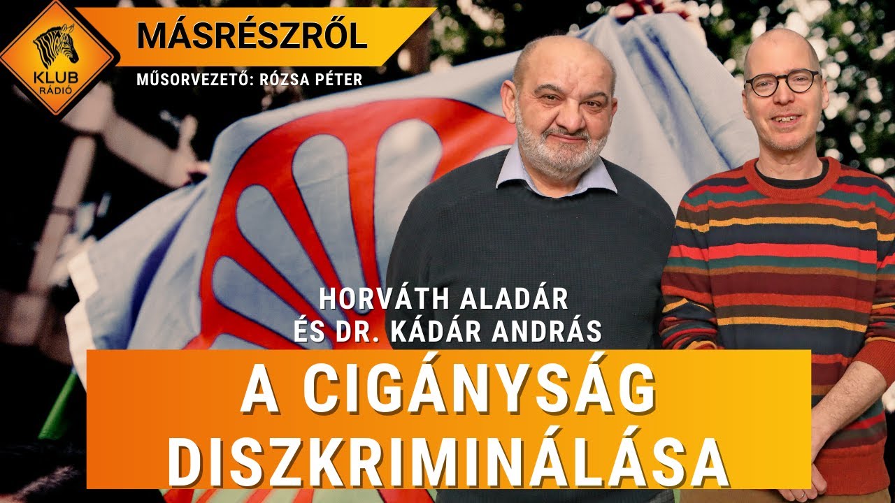 11 törvény Magyarországon, amely a cigányságot diszkriminálja | Másrészről