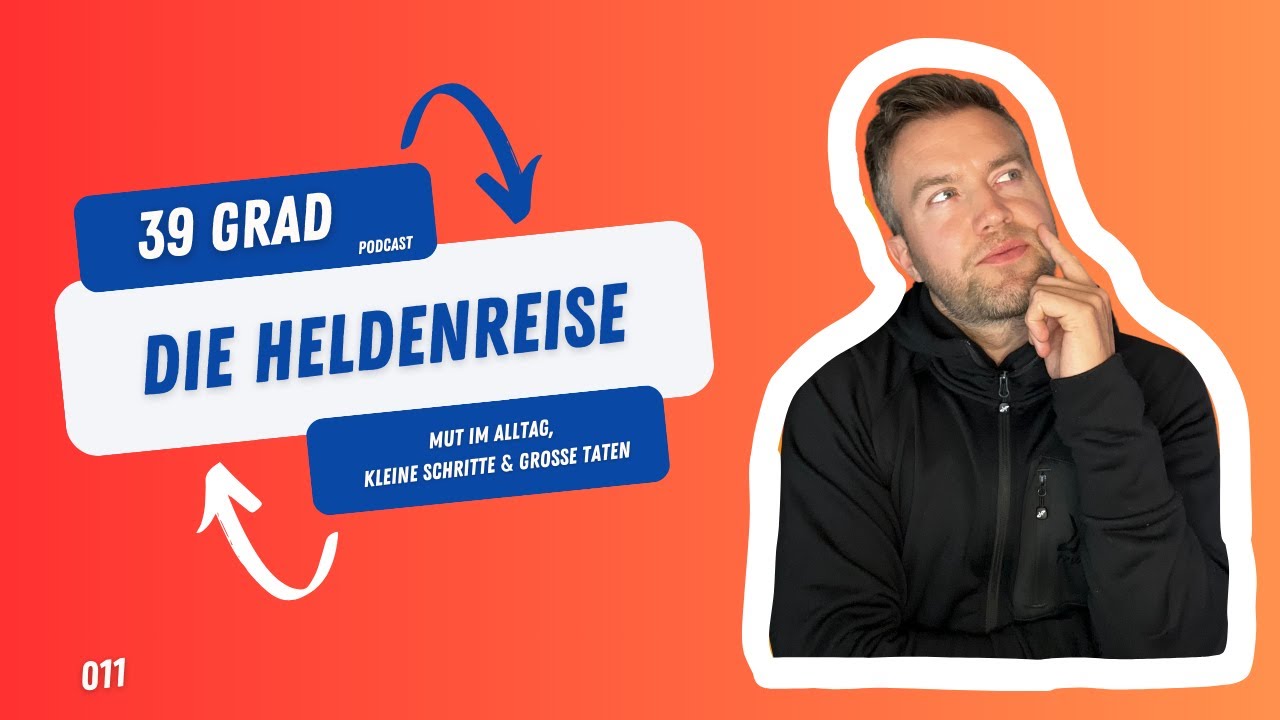 011 I Heldenreise: Mut im Alltag, kleine Schritte & gro&szlig;e Taten