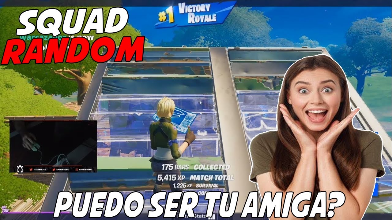 Chica me agrega en Fortnite después de ganarle esta partida en Squad Random..