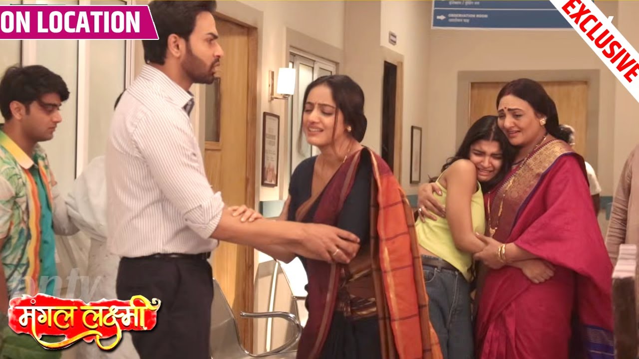 Mangal Lakshmi | Mangal Ko Nahi Mila Doctor, Phut-Phutkar Royi Mangal | On Location