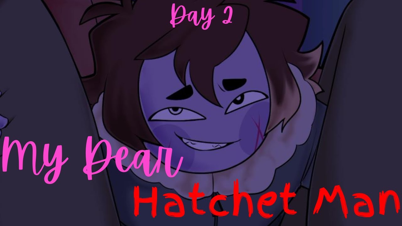 Alan Shows His Greedy Side | My Dear Hatchet Man Day 2