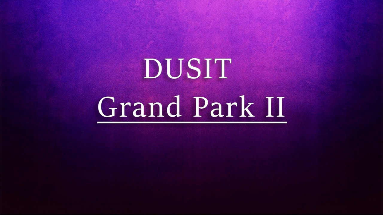 Grand Dusit  Park 2, Studio 25m