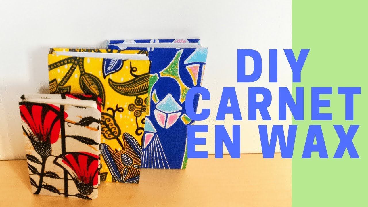 DIY MON CARNET DE NOTES EN WAX// Facile