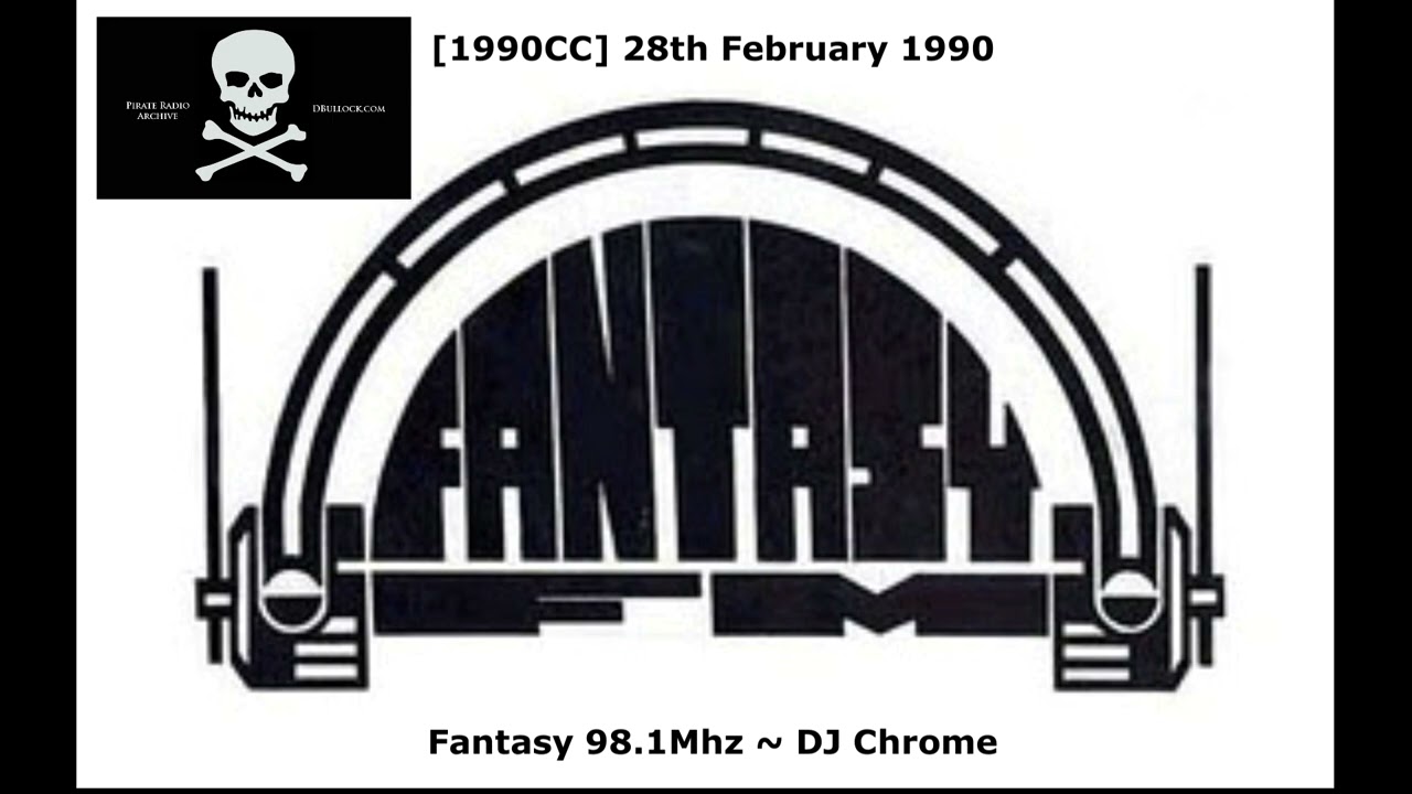 [1990CC] London Pirate Radio ~ Fantasy fm 98.1 ~ DJ Rap & Chrome ~ 18/02/1990