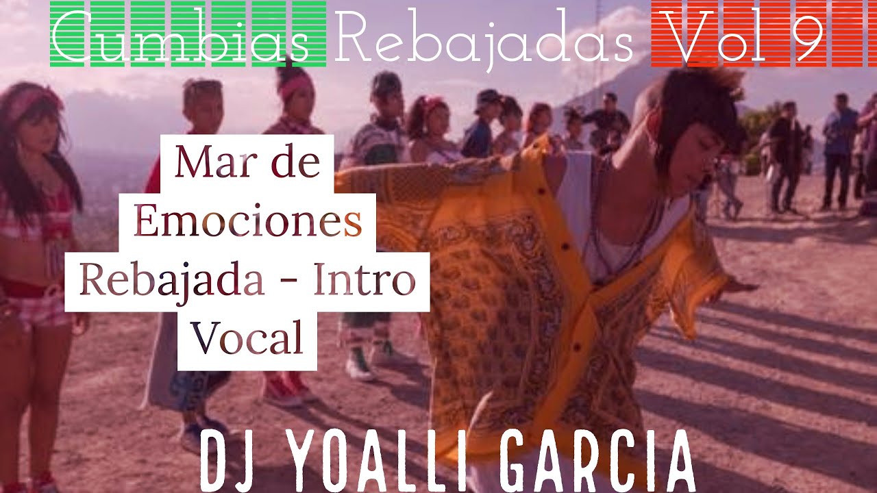 Mar de Emociones Rebajada Intro Vocal - Cumbias Rebajadas Vol.9 Afrosound