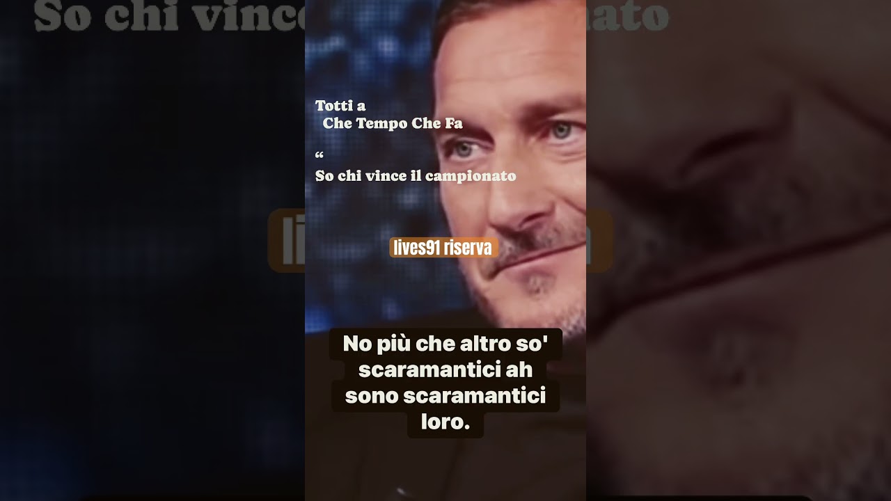 Totti da #fazio a #chetempochefa aveva previsto il Napoli campione d&rsquo;Italia