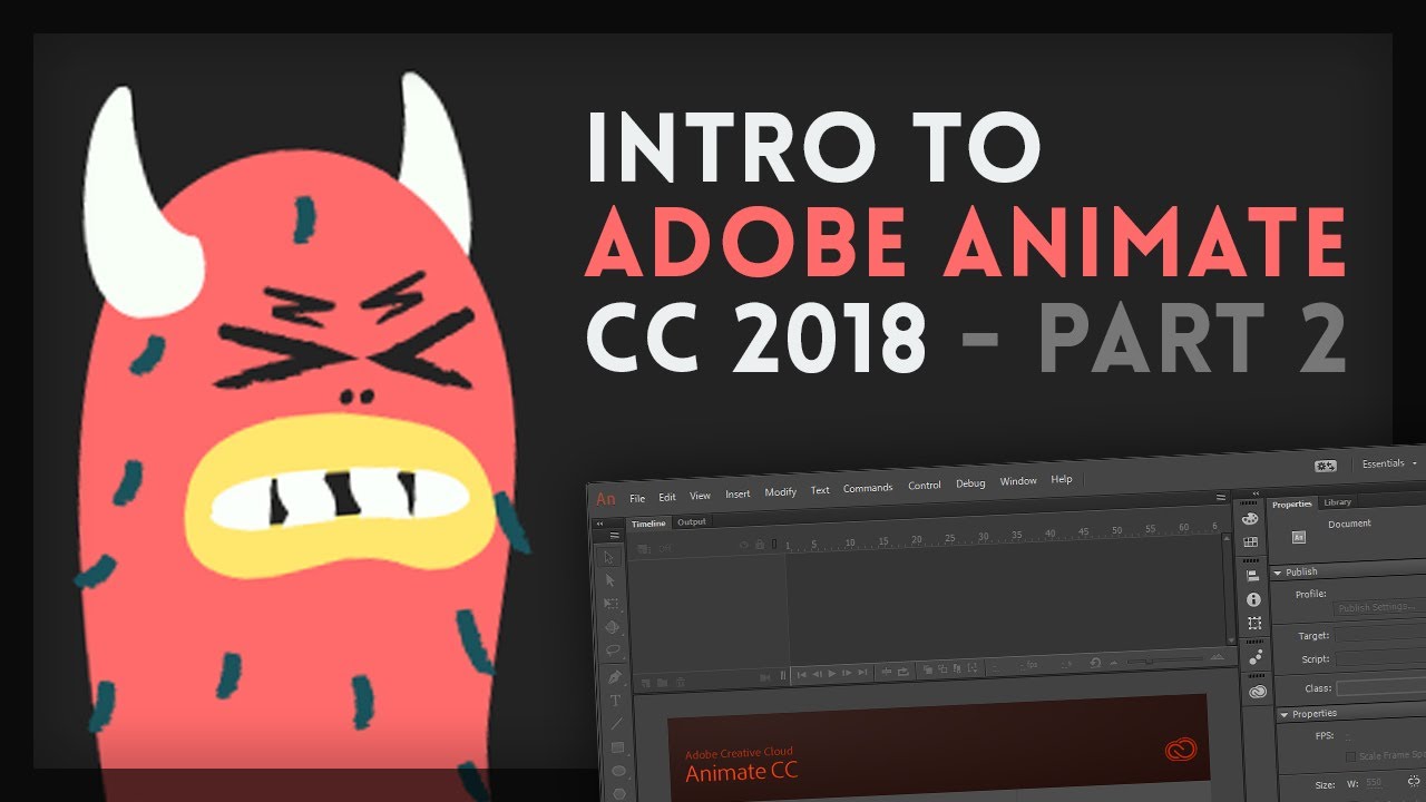 Intro to Adobe Animate CC 2018 [2/4] | Tutorial