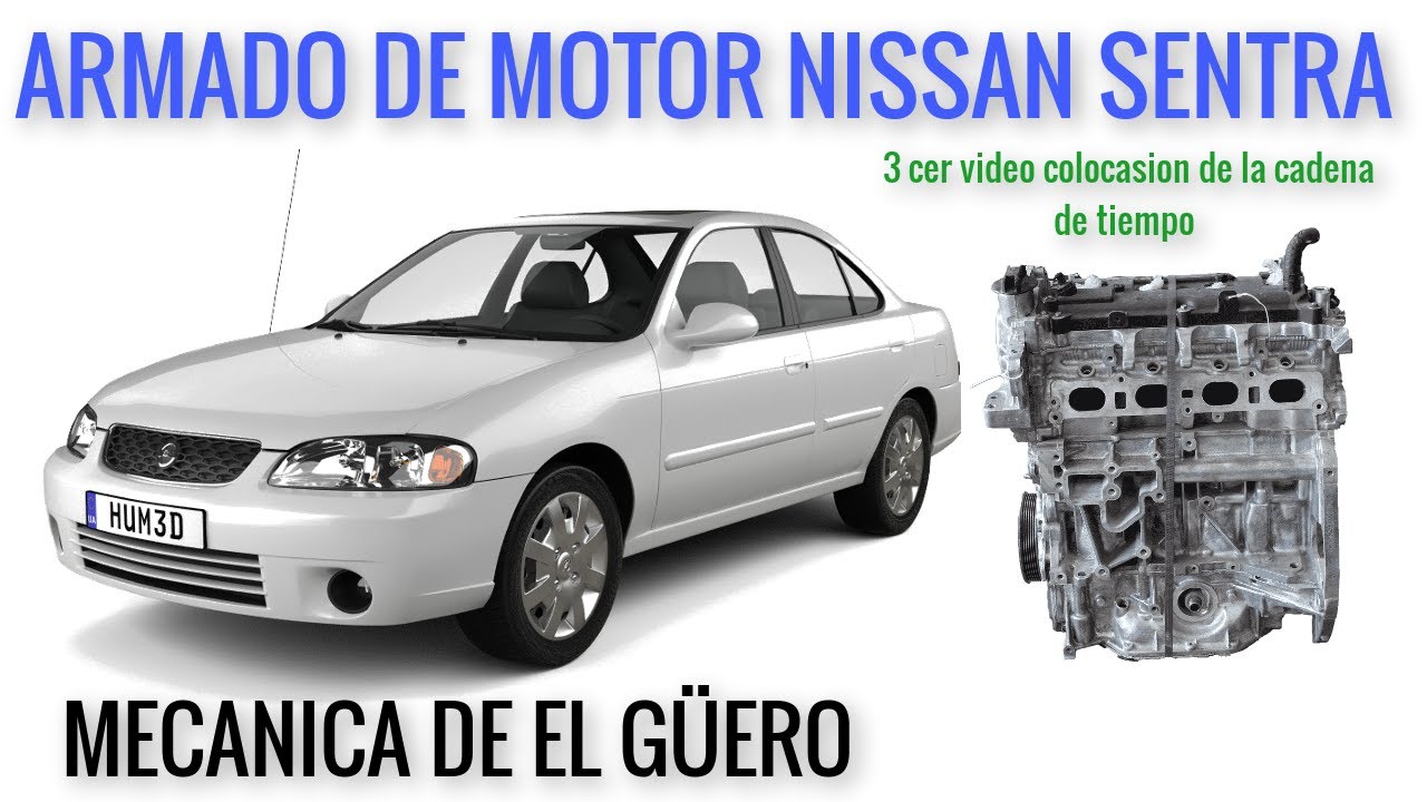 Nissan Sentra motor 1.8 puesta a punto cadena de tiempo