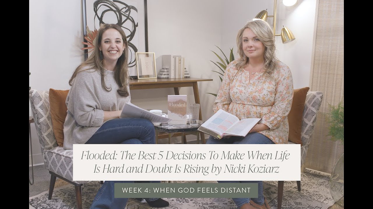 Week 4: When God Feels Distant