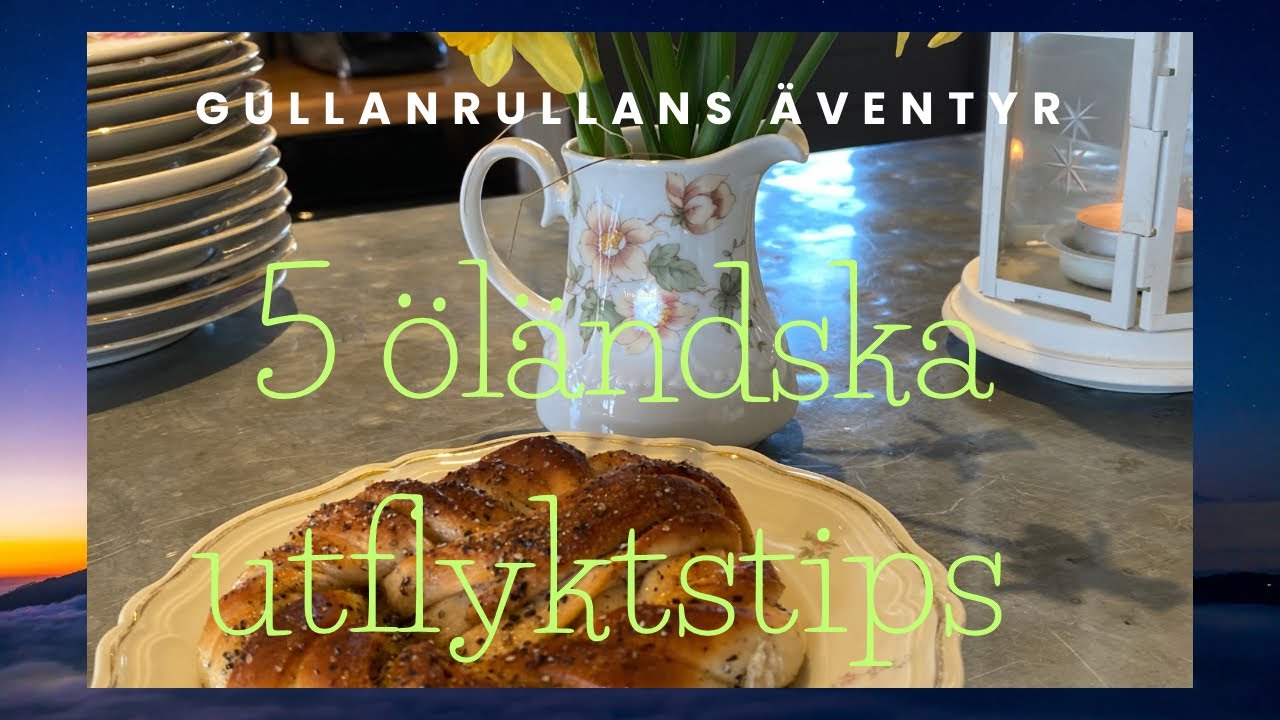 Utflykter på Öland