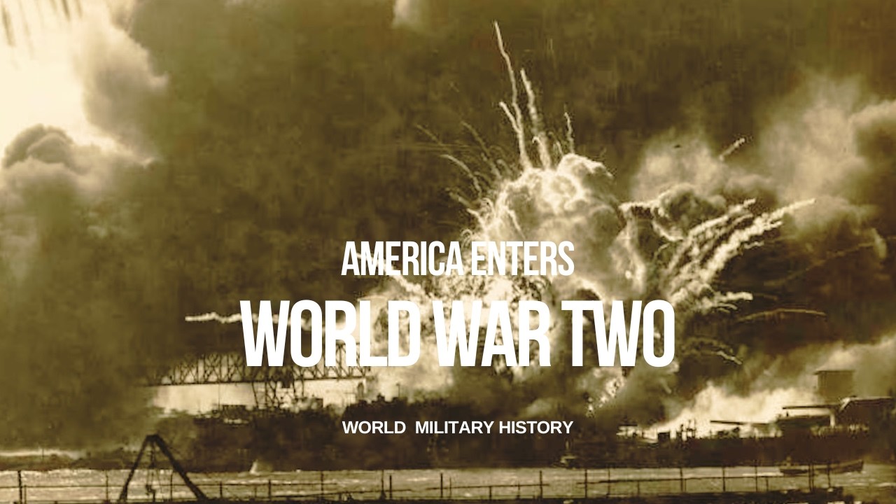 America Enters WW2