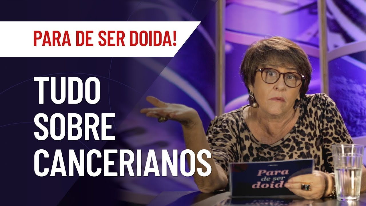 CÂNCER: TUDO SOBRE O SIGNO | MÁRCIA FERNANDES