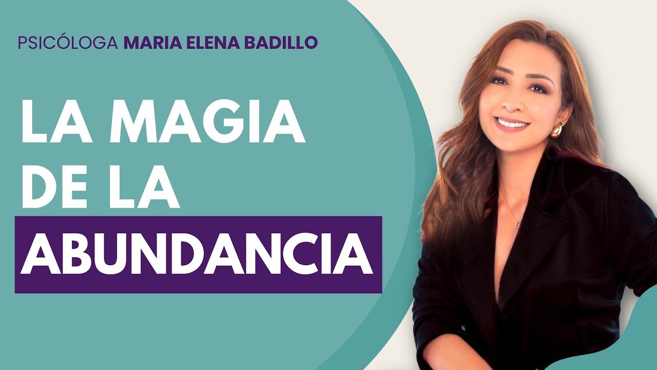 LA ABUNDANCIA Y EL CAMPO CUÁNTICO | Psicóloga Maria Elena Badillo y @Manu Colombo