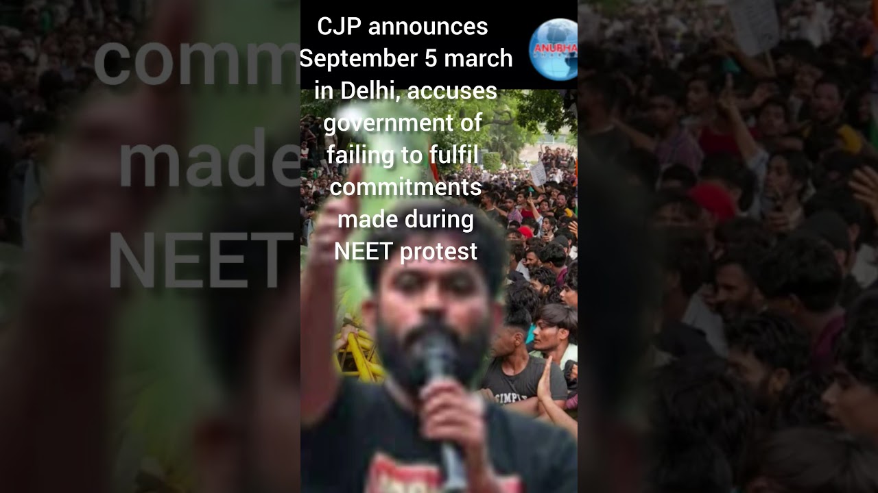 #cjp #march #september #5 #protest #neet #exam #protest #against #govt #new #today #abhijeet #usa