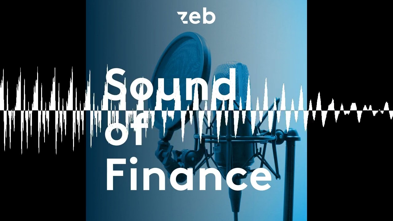 ESG. Taxonomie. Nachhaltigkeit. Und was das alles mit Banken zu tun hat. - zeb Sound of Finance